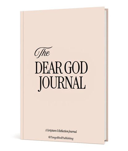 The Dear God Journal : A scripture & Reflection Journal