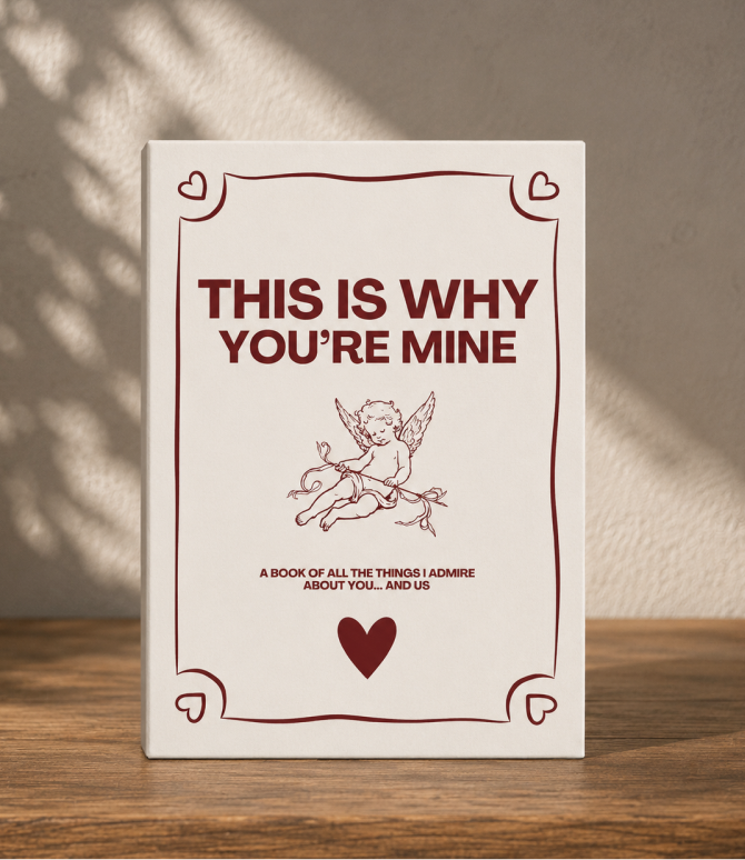 This Is Why You're Mine Journal